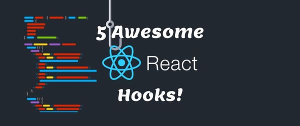 5 Awesome React Hooks ⚛️